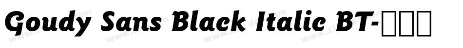 Goudy Sans Black Italic BT字体转换